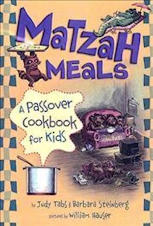 Cover for Judy Tabs · Matzah Meals Passover Cookbook for Kids (Paperback Book) (1995)