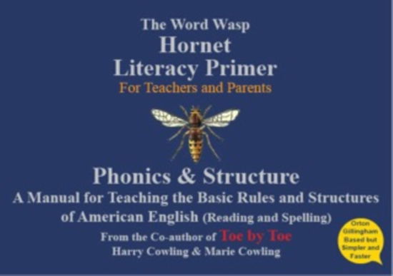 Cover for Cowling, Marie &amp; Harry · The Hornet Literacy Primer: The Word Wasp Hornet Literacy Primer - American English (Paperback Book) (2020)