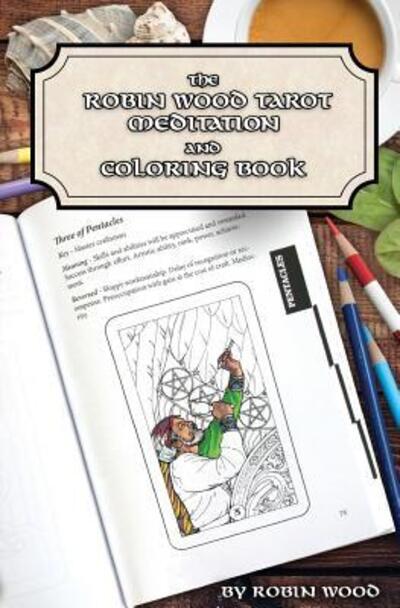 Cover for Author Robin Wood · Robin Wood Tarot Coloring Book (Paperback Book) (2017)