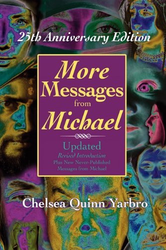 Cover for Chelsea Quinn Yarbro · More Messages From Michael: 25th Anniversary Edition (Pocketbok) (2010)