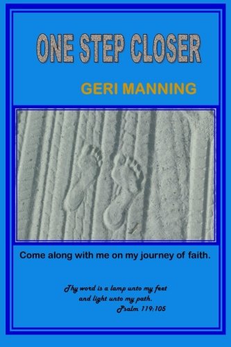 Cover for Geri Manning · One Step Closer (Pocketbok) (2013)