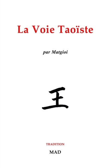 Cover for Matgioi · Voie Taoïste (Book) (2024)