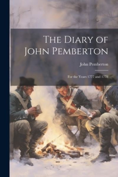 Cover for John Pemberton · Diary of John Pemberton (Book) (2023)