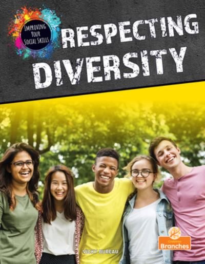 Respecting Diversity - Vicky Bureau - Livres - Crabtree Publishing Co,Canada - 9781039662445 - 1 décembre 2023