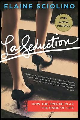 Cover for Elaine Sciolino · La Seduction (Paperback Book) (2012)
