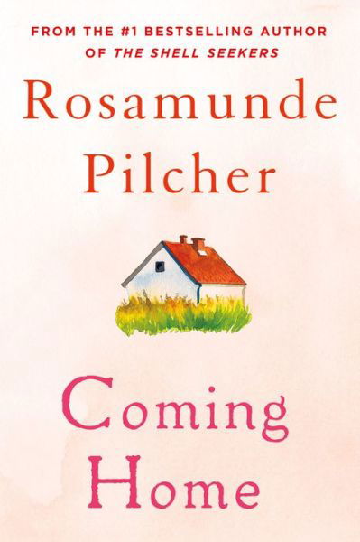 Cover for Rosamunde Pilcher · Coming Home (Taschenbuch) (2017)