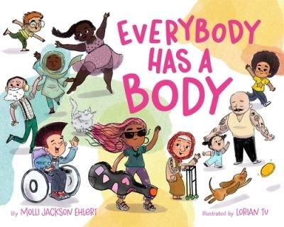 Cover for Molli Jackson Ehlert · Everybody Has a Body (Hardcover Book) (2023)