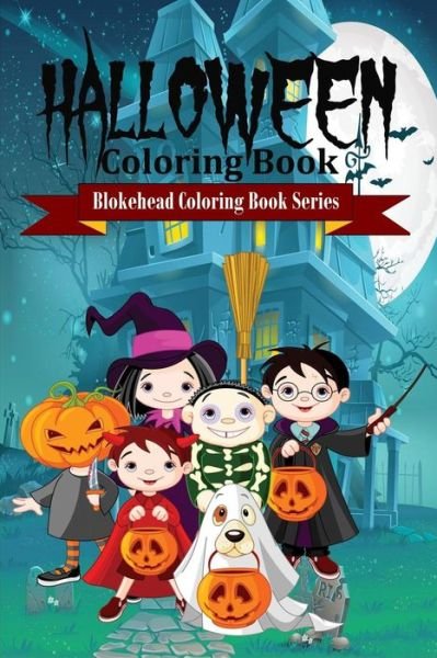 Cover for The Blokehead · Halloween Coloring Book (Taschenbuch) (2020)