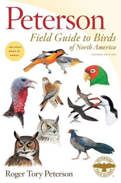 Cover for Roger Tory Peterson · Peterson Field Guide To Birds Of North America, Second Edition - Peterson Field Guides (Hardcover Book) (2020)