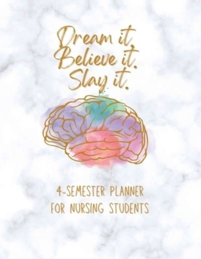 Cover for Jp Johnson · Dream It! Believe It! Slay It! Student Nurse Planner (Buch) (2022)