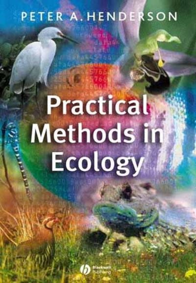 Cover for Henderson, Peter A. (PISCES Conservation) · Practical Methods in Ecology (Paperback Book) (2003)