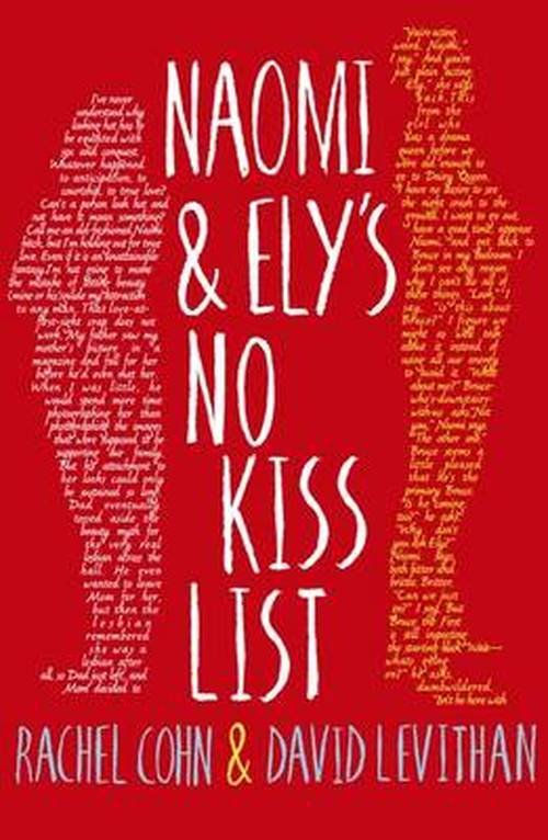 Naomi and Ely's No Kiss List - Rachel Cohn - Books - HarperCollins Publishers - 9781405272445 - July 3, 2014