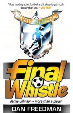 Cover for Dan Freedman · Final Whistle - Jamie Johnson (Paperback Book) (2012)