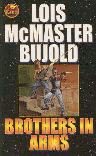 Brothers in Arms (Vorkosigan Adventure) - Lois Mcmaster Bujold - Books - Baen - 9781416555445 - January 29, 2008