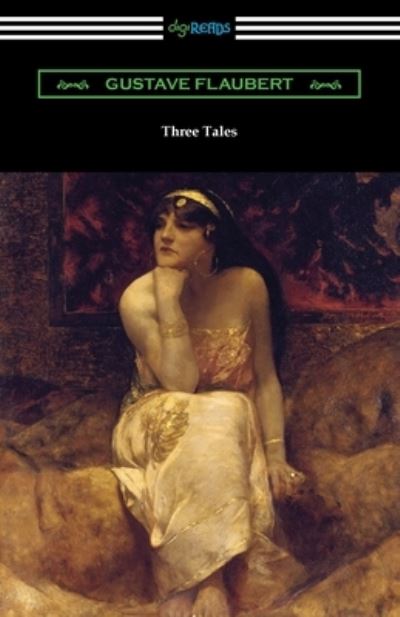 Cover for Gustave Flaubert · Three Tales (Paperback Book) (2021)