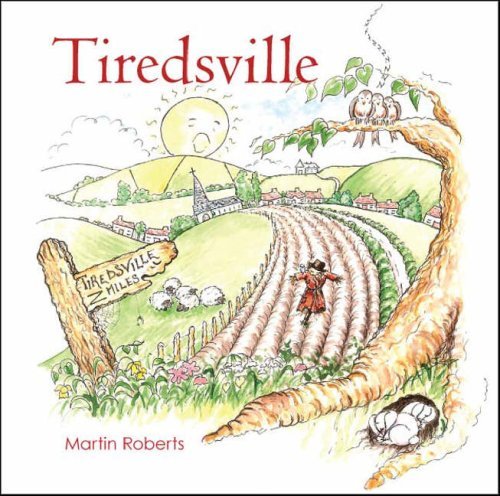 Cover for Martin Roberts · Tiredsville (Paperback Book) (2008)