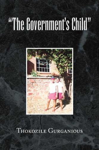Cover for Thokozile Gurganious · &quot;The Government's Child&quot; (Pocketbok) (2009)