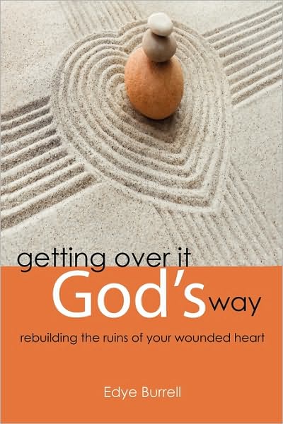 Cover for Edye Burrell · Getting over It God's Way (Paperback Book) (2010)