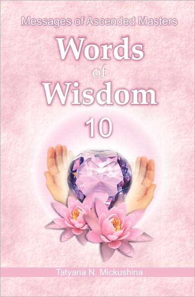 Cover for Tatyana N. Mickushina · Words of Wisdom 10 (Paperback Book) (2010)