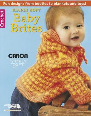 Cover for Leisure Arts · Simply Soft Baby Brites (Paperback Book) (2014)