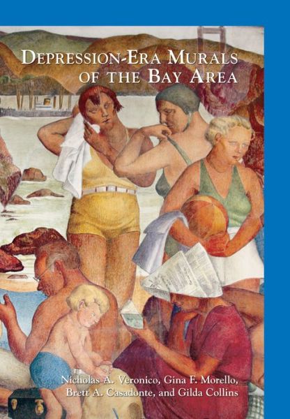 Cover for Nicholas a Veronico · Depression-era Murals of the Bay Area (Paperback Book) (2014)