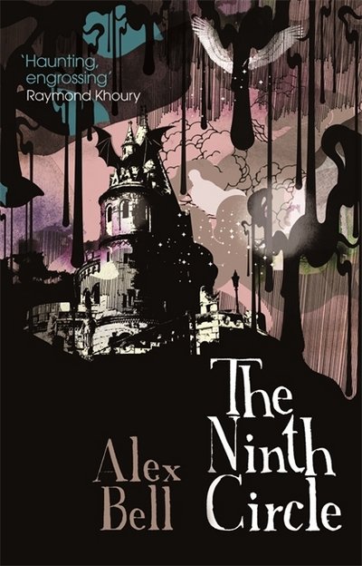 Cover for Alex Bell · The Ninth Circle - Gollancz S.F. (Paperback Book) (2018)