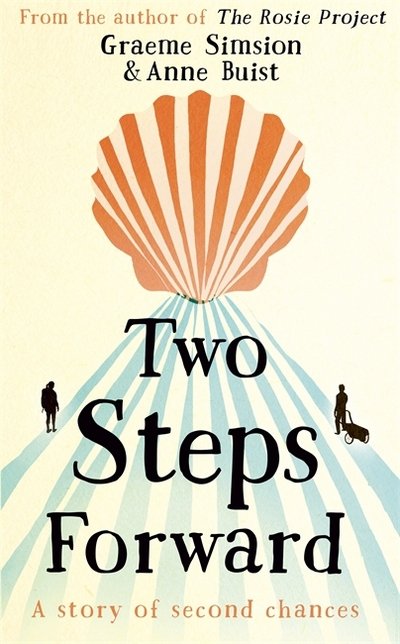 Cover for Graeme Simsion · Two Steps Forward: from the author of The Rosie Project (Paperback Bog) (2019)