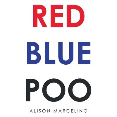 Cover for Alison Marcelino · Red Blue Poo (Paperback Book) (2020)