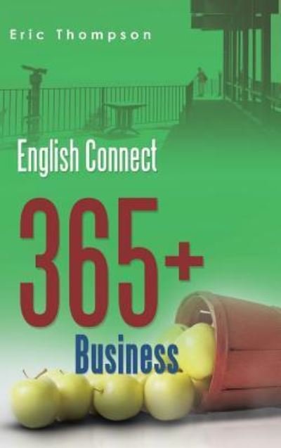 Cover for Eric Thompson · English Connect 365+ (Hardcover bog) (2016)