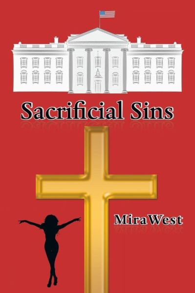 Cover for Mira West · Sacrificial Sins (Paperback Book) (2016)