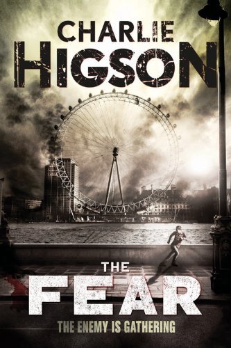 Cover for Charlie Higson · The Fear (New Cover) (An Enemy Novel) (Paperback Book) (2014)