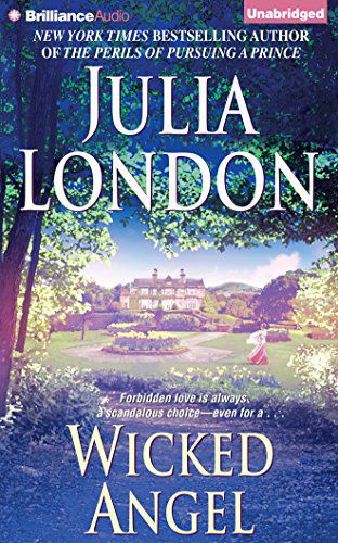 Cover for Julia London · Wicked Angel (Audiobook (CD)) [Unabridged edition] (2014)