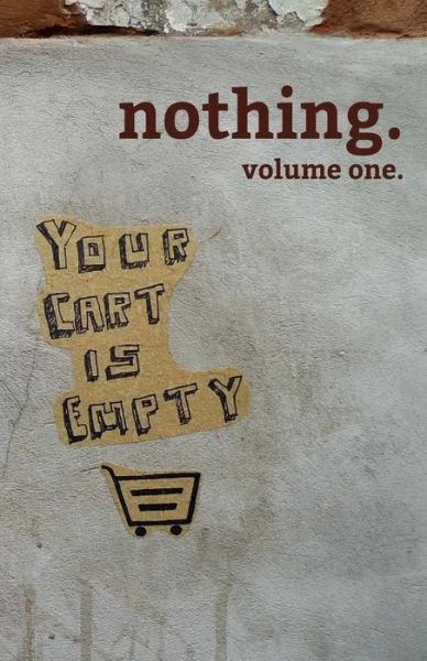 Cover for Adnan Ali · Nothing. Volume One. (Pocketbok) (2013)