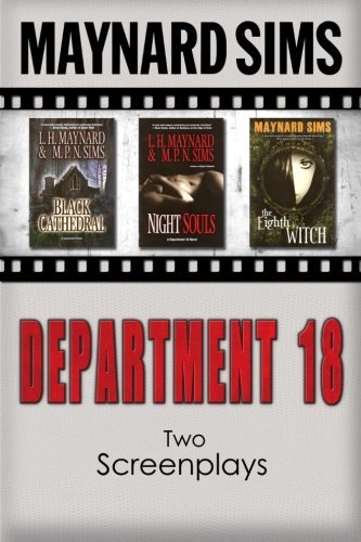 Department 18 - Two Screenplays - Maynard Sims - Libros - CreateSpace Independent Publishing Platf - 9781497493445 - 7 de abril de 2014
