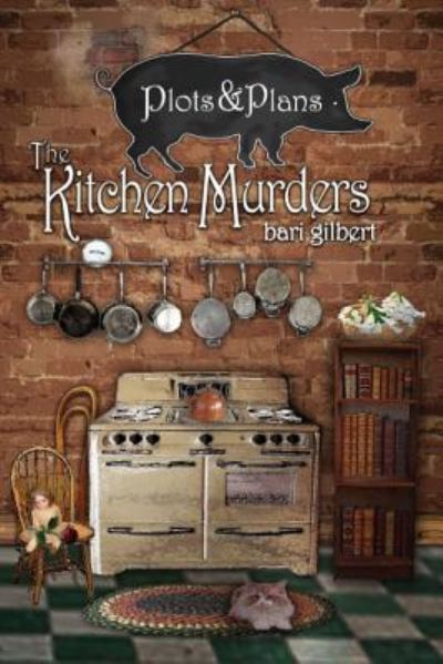 Cover for Bari Gilbert · The Kitchen Murders (Paperback Book) (2014)