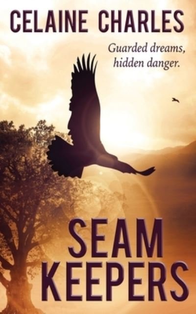 Cover for Celaine Charles · Seam Keepers (Paperback Book) (2021)