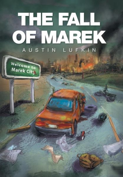 Cover for Austin Lufkin · The Fall of Marek (Hardcover Book) (2016)