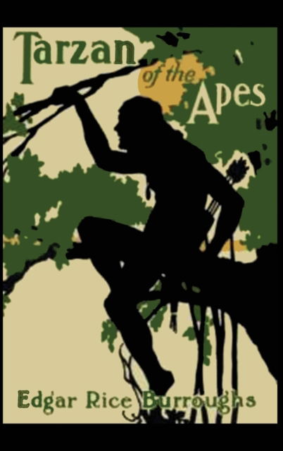 Cover for Edgar Rice Burroughs · Tarzan of the Apes (Hardcover Book) (2019)