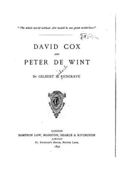 David Cox and Peter De Wint - Gilbert Richard Redgrave - Kirjat - Createspace - 9781517168445 - keskiviikko 2. syyskuuta 2015