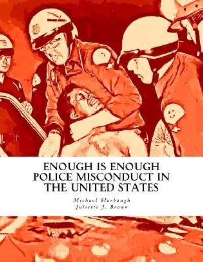 Juliette J Brown · Enough Is Enough (Paperback Bog) (2015)