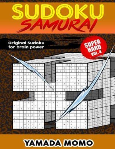 Cover for Yamada Momo · Sudoku Samurai Super Hard (Paperback Book) (2015)