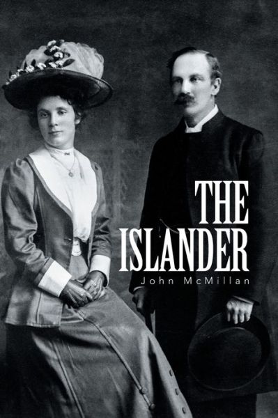 Cover for John Mcmillan · The Islander (Paperback Book) (2016)