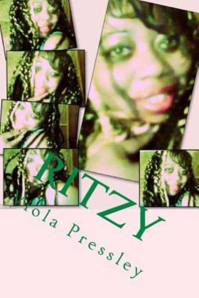 Cover for Viola Pressley · Ritzy (Pocketbok) (2016)