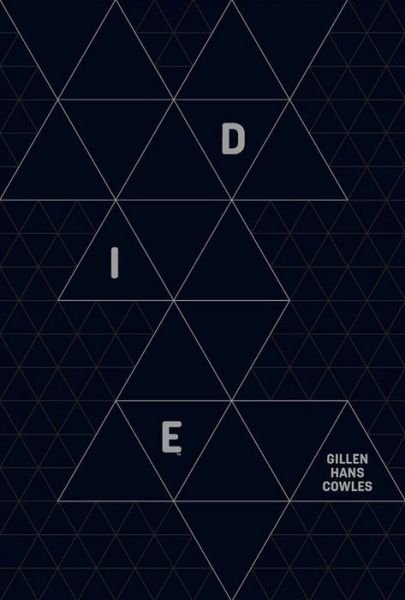 Cover for Kieron Gillen · Die (Innbunden bok) (2022)