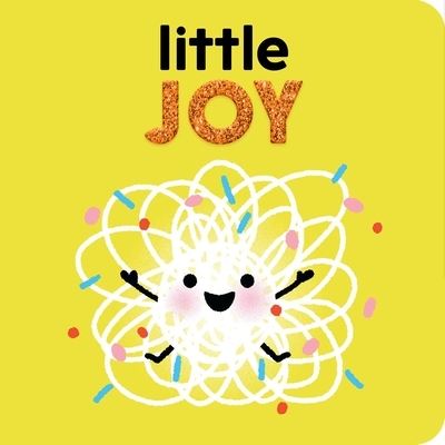 Cover for Nadine Brun-Cosme · Little Joy (Board book) (2020)