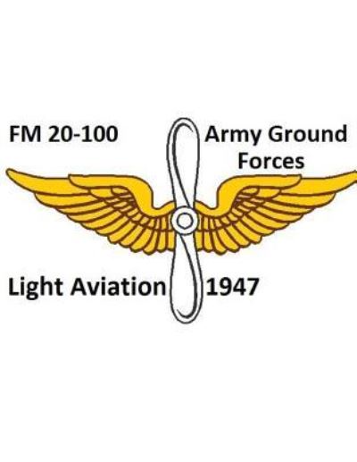 Cover for United States War Department · FM 20-100 Army Ground Forces Light Aviation 1947. By (Paperback Book) (2017)