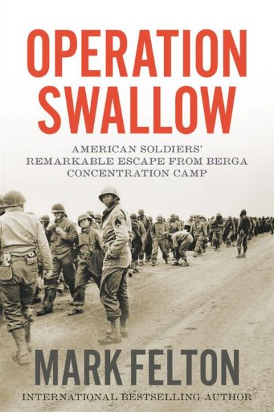 Cover for Mark Felton · Operation Swallow (Hardcover Book) (2019)