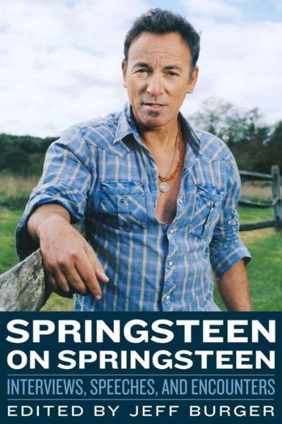 Cover for Jeff Burger · Springsteen on Springsteen (Buch) (2014)