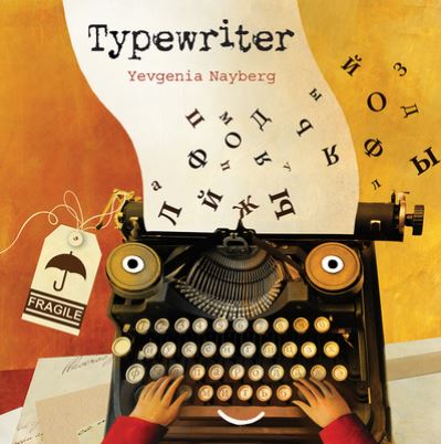 Cover for Yevgenia Nayberg · Typewriter (Book) (2020)