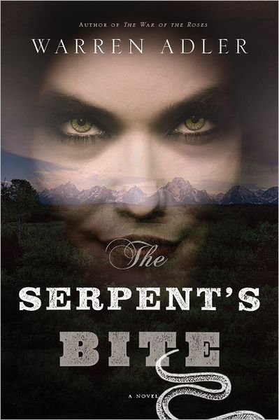Cover for Warren Adler · Serpent's Bite (Paperback Book) (2012)